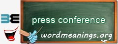 WordMeaning blackboard for press conference